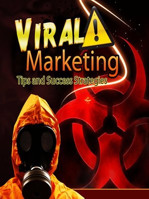 cover image of Viral Marketing Tips and Success Guide